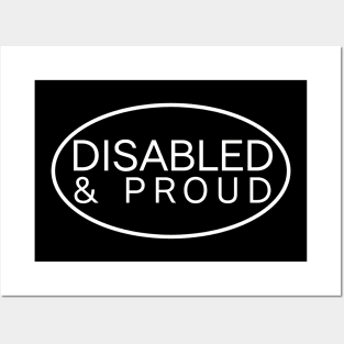 Disabled and proud ver. 3 White Posters and Art